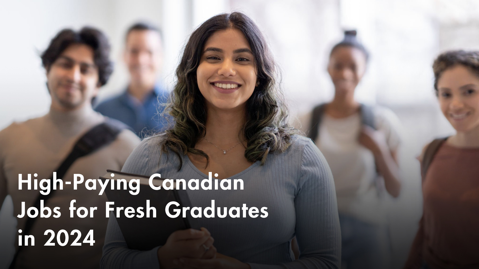 High-Paying Canadian Jobs for Fresh Graduates in 2024