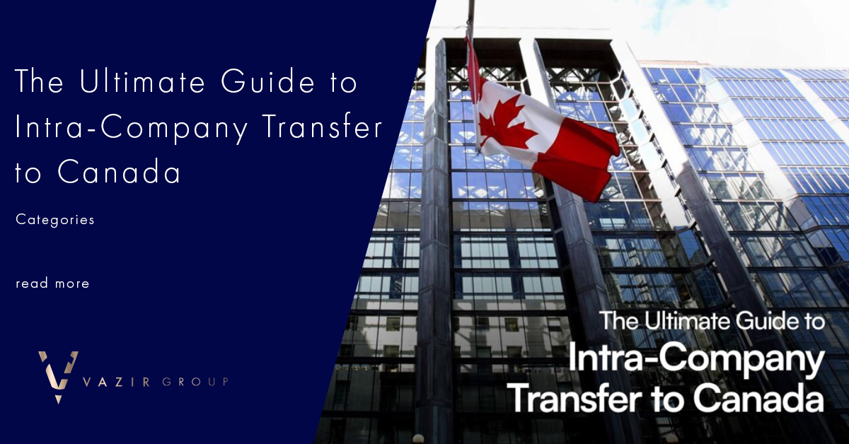 Intra Company Transfer Canada Permanent Residency   The Ultimate Guide To Intra Company Transfer To Canada 1200x628 Jpg 